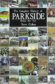 The Complete History of Parkside, Buffalo, NY
