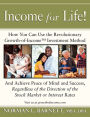 Income for Life!