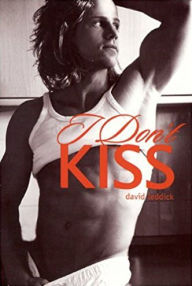 I Don't Kiss