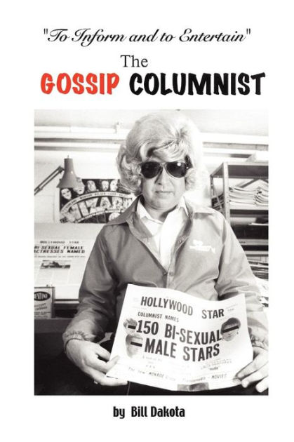 The Gossip Columnist: Confessions Of A Gossip Columnist By William ...