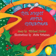 Title: The Night After Christmas, Author: Michael Hebler