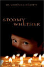 Stormy Whether
