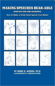 Making Speeches Bear-Able (For You And The Audience)