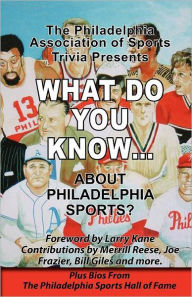 What Do You Know About Philadelphia Sports?
