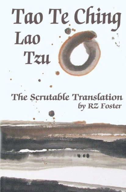 tao-te-ching-the-scrutable-translation-by-lao-tzu-paperback-barnes