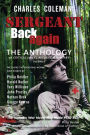 Sergeant Back Again: The Anthology: Of Clinical and Critical Commentary Volume 1