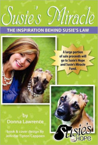 Susie's Hope The Inspiration Behind Susie's Law