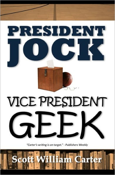 President Jock, Vice President Geek