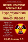 Natural Treatment Solutions For Hyperthyroidism And Graves' Disease