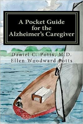 A Pocket Guide for the Alzheimer's Caregiver