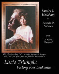 Lisa's Triumph: Victory Over Leukemia