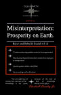 Misinterpretation: Prosperity on Earth: Raise and Rebuild