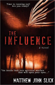 The Influence