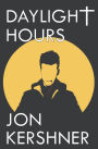 Daylight Hours: Book One of the Kris Grant Series