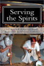 Serving the Spirits: The Religion of Haitian Vodou