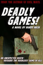 Alternative view 2 of Deadly Games!