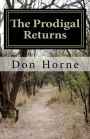 The Prodigal Returns