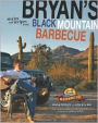 Stories and Recipes from Bryan's Black Mountain Barbecue