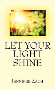 Let Your Light Shine