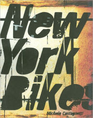 Title: New York Bikes, Author: Michele Castagnetti
