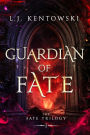 Guardian Of Fate: Fate Series #1