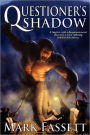 Questioner's Shadow