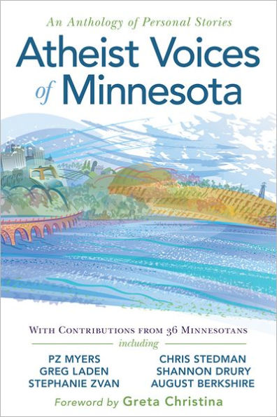 Atheist Voices of Minnesota: An Anthology of Personal Stories