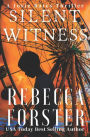 Silent Witness: A Josie Bates Thriller