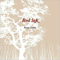 Title: Red Ink, Author: Ryan Jones