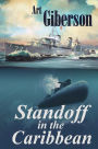 Standoff in the Caribbean