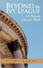 Beyond the ivy League: A Chosen Career Path