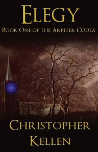 Title: Elegy: Book One of the Arbiter Codex, Author: Zoe Cannon