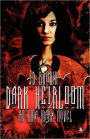 Dark Heirloom (an Ema Marx Novel #1)