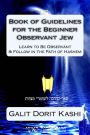 Book of Guidelines for the Beginner Observant Jew
