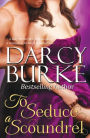 To Seduce a Scoundrel