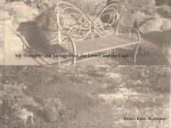 Title: My Thoughts and Sayings from the Desert and the Cape, Author: Eileen Blakeman