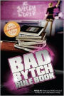 The Bad Bytch Rule Book