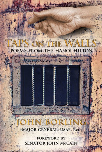 Taps on the Walls: Poems from the Hanoi Hilton