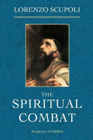 Title: The Spiritual Combat, Author: Lorenzo Scupoli