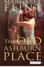 The Old Ashburn Place: Winner of the Dodd, Mead Pictorial Review prize for the best first novel of 1935