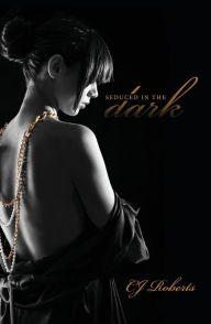 Seduced in the Dark: The Dark Duet