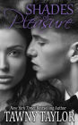 Shades of Pleasure: Five Stories of Domination and Submission