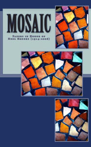 Mosaic: Papers in Honor of Rev. Noel Brooks, 1914-2006