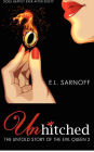 UNHITCHED: The Untold Story of the Evil Queen 2