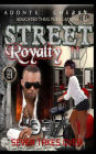 Street Royalty II 