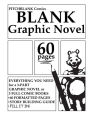 Blank Graphic Novel: 60 Formatted Pages Plus Guide