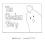 The Chicken Story