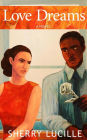 Love Dreams: A Novel