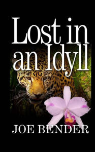Lost in an Idyll