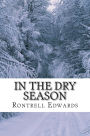 In The Dry Seasons: Surviving Your Desert